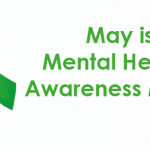 Mental Health Awareness Month 2018: Understanding Mental Health Stigma