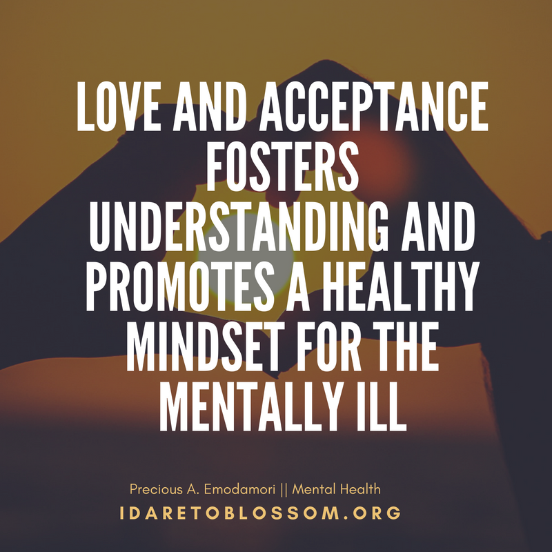 Love and Acceptance || Mental Health Awareness Month